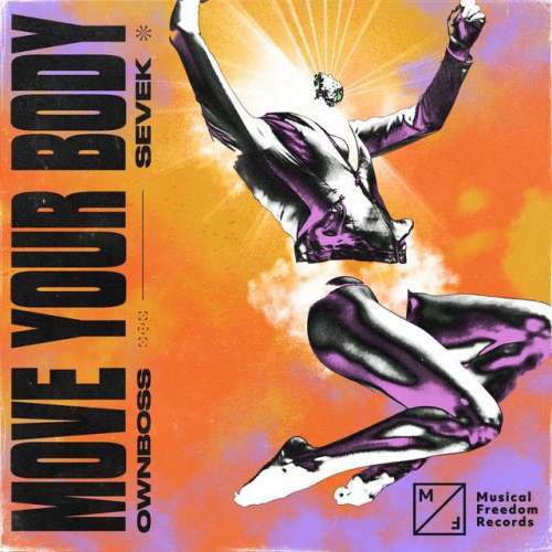 Move Your Body - Extended Mix